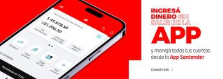 Ingresá dinero sin salir de la app y manejá todas tus cuentas desde la App Santander. Conocé más.